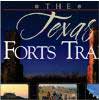 The Texas Forts Trail - Book Design by Becky Hawley